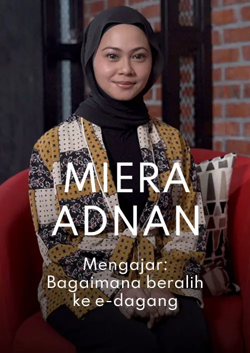 Miera Adnan – Asas Perniagaan e-Dagang Jualan Online